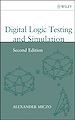 Téléchargez le livre numérique:  Digital Logic Testing and Simulation