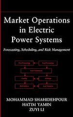 Télécharger cet ebook : Market Operations in Electric Power Systems: Forecasting, Scheduling, and Risk Management