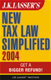 Téléchargez le livre numérique:  J.K. Lasser's New Tax Law Simplified 2004: Get a Bigger Refund 