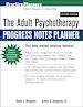 Téléchargez le livre numérique:  The Adult Psychotherapy Progress Notes Planner