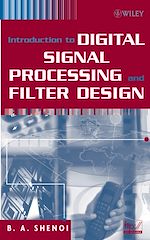 Télécharger cet ebook : Introduction to Digital Signal Processing and Filter Design 