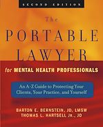 Télécharger cet ebook : The Portable Lawyer for Mental Health Professionals: An A-Z Guide to Protecting Your Clients, Your Practice, and Yourself 