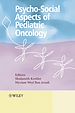 Téléchargez le livre numérique:  Psychosocial Aspects of Pediatric Oncology