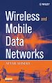 Téléchargez le livre numérique:  Wireless and Mobile Data Networks