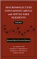 Téléchargez le livre numérique:  Macromolecules Containing Metal and Metal-Like Elements