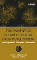 Téléchargez le livre numérique:  Fundamentals of Early Clinical Drug Development: From Synthesis Design to Formulation
