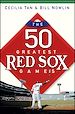 Téléchargez le livre numérique:  The 50 Greatest Red Sox Games