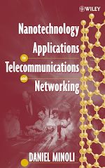 Télécharger cet ebook : Nanotechnology Applications to Telecommunications and Networking