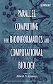 Téléchargez le livre numérique:  Parallel Computing for Bioinformatics and Computational Biology: Models, Enabling Technologies, and Case Studies