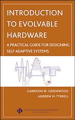 Télécharger cet ebook : Introduction to Evolvable Hardware: A Practical Guide for Designing Self-Adaptive Systems