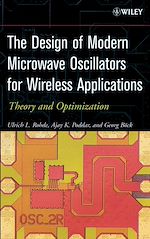 Télécharger cet ebook : The Design of Modern Microwave Oscillators for Wireless Applications: Theory and Optimization 