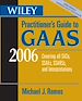 Téléchargez le livre numérique:  Wiley Practitioner's Guide to GAAS 2006: Covering all SASs, SSAEs, SSARSs, and Interpretations
