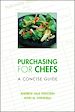 Téléchargez le livre numérique:  Purchasing for Chefs: A Concise Guide