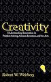 Téléchargez le livre numérique:  Creativity: Understanding Innovation in Problem Solving, Science, Invention, and the Arts