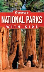 Télécharger cet ebook : Frommer's® National Parks with Kids
