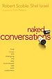 Téléchargez le livre numérique:  Naked Conversations: How Blogs are Changing the Way Businesses Talk with Customers