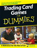 Téléchargez le livre numérique:  Trading Card Games For Dummies®