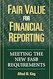 Téléchargez le livre numérique:  Fair Value for Financial Reporting: Meeting the New FASB Requirements