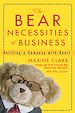 Téléchargez le livre numérique:  The Bear Necessities of Business: Building a Company with Heart