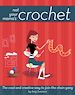 Téléchargez le livre numérique:  Not Your Mama's<small>TM</small> Crochet: The Cool and Creative Way to Join the Chain Gang