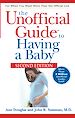 Téléchargez le livre numérique:  The Unofficial Guide® to Having a Baby