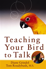 Télécharger cet ebook : Teaching Your Bird to Talk