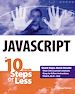 Téléchargez le livre numérique:  JavaScript<small>TM</small> in 10 Simple Steps or Less