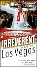 Téléchargez le livre numérique:  Frommers® Irreverent Guide to Las Vegas