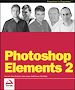 Téléchargez le livre numérique:  Photoshop Elements 2: Zero to Hero