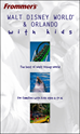 Téléchargez le livre numérique:  Frommer's® Walt Disney World® &amp; Orlando with Kids