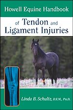 Télécharger cet ebook : Howell Equine Handbook of Tendon and Ligament Injuries