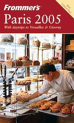 Télécharger cet ebook : Frommer's® Paris 2005