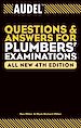 Téléchargez le livre numérique:  AudelTM Questions and Answers for Plumbers' Examinations