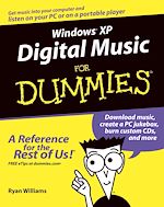 Télécharger cet ebook : Windows®XP Digital Music For Dummies®