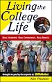 Téléchargez le livre numérique:  Living the College Life: Real Students. Real Experiences. Real Advice.