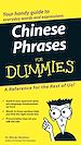 Téléchargez le livre numérique:  Chinese Phrases For Dummies®