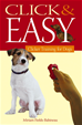 Téléchargez le livre numérique:  Click &amp; Easy: Clicker Training for Dogs