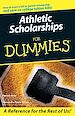 Téléchargez le livre numérique:  Athletic Scholarships For Dummies®