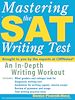 Téléchargez le livre numérique:  Mastering the SAT Writing Test: An In-Depth Writing Workout