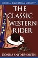 Téléchargez le livre numérique:  The Classic Western Rider