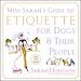 Téléchargez le livre numérique:  Miss Sarah's Guide to Etiquette for Dogs &amp; Their People