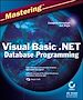 Téléchargez le livre numérique:  Mastering<small>TM</small> Visual Basic®.NET Database Programming