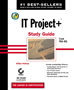 Téléchargez le livre numérique:  IT Project+<small>TM</small> Study Guide: Exam PK0-001