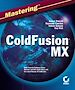 Téléchargez le livre numérique:  Mastering<small>TM</small> ColdFusion® MX