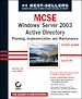 Téléchargez le livre numérique:  MCSE: Windows® Server 2003 Active Directory Planning Implementation, and Maintenance Study Guide: Exam 70-294