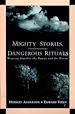 Téléchargez le livre numérique:  Mighty Stories, Dangerous Rituals: Weaving Together the Human and the Divine