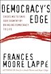 Téléchargez le livre numérique:  Democracy's Edge: Choosing to Save Our Country by Bringing Democracy to Life