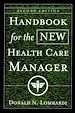 Téléchargez le livre numérique:  Handbook for the New Health Care Manager