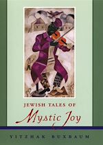 Télécharger cet ebook : Jewish Tales of Mystic Joy
