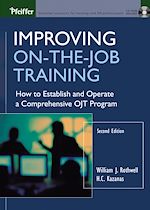 Télécharger cet ebook : Improving On-the-Job Training: How to Establish and Operate a Comprehensive OJT Program